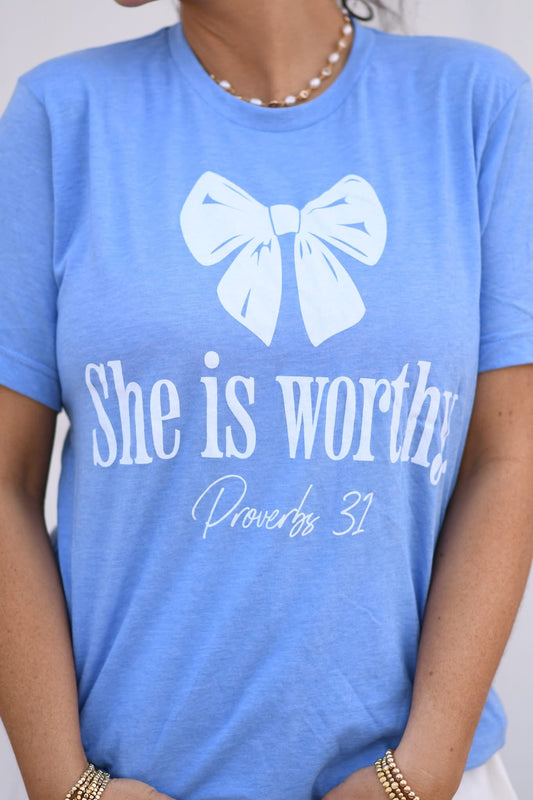 She Is Worthy Tee