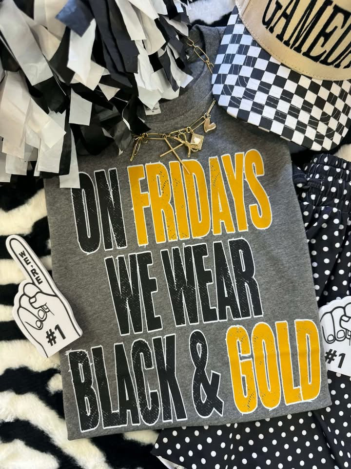 On Fridays We Wear Black & Gold Tee