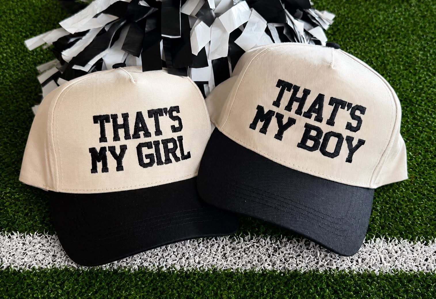 That’s My Boy/Thats My Girl Hat