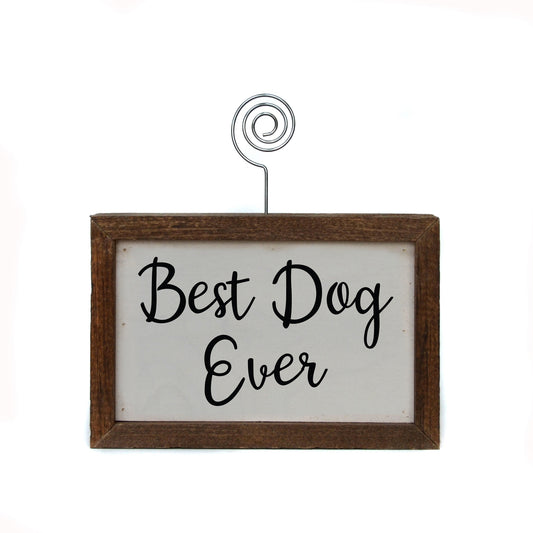 Best Dog Ever Picture Block (6X4)