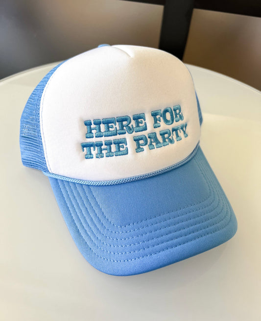 Here For The Party Trucker Hat
